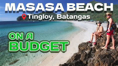 Masasa Beach on a Budget: Travel Guide (Tingloy, .